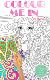 Colouring Book 2 PACK - "Magical Mermaids" + "Colour Me In"